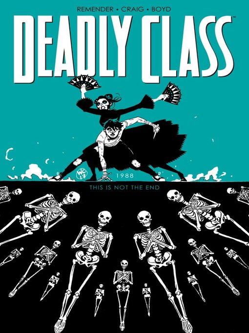 Title details for Deadly Class (2014), Volume 6 by Rick Remender - Available